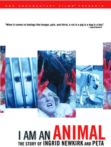 I Am an Animal: Story of Ingrid Newkirk & Peta