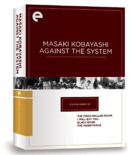 Eclipse Series 38: Masaki Kobayashi Against the System (The Thick-Walled Room, I Will Buy You, Black River, The Inheritance) (Criterion Collection)