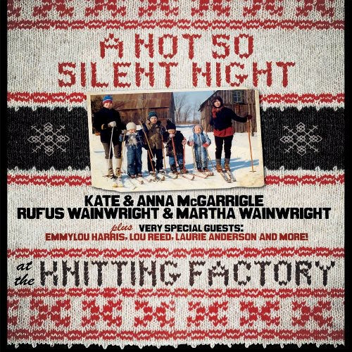 Kate and Anna McGarrigle: A Not So Silent Night
