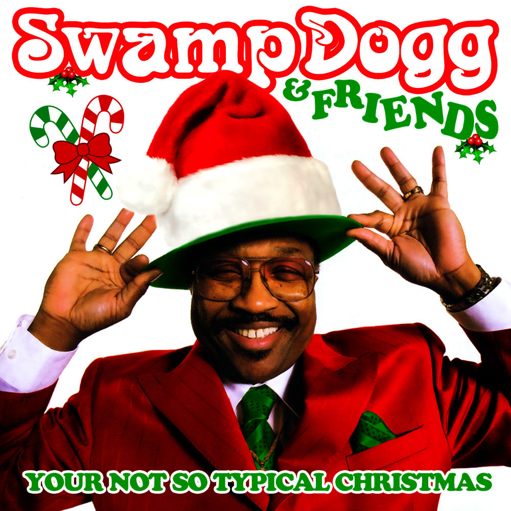 Swamp Dogg & Friends: Your Not So Typical / Various cover