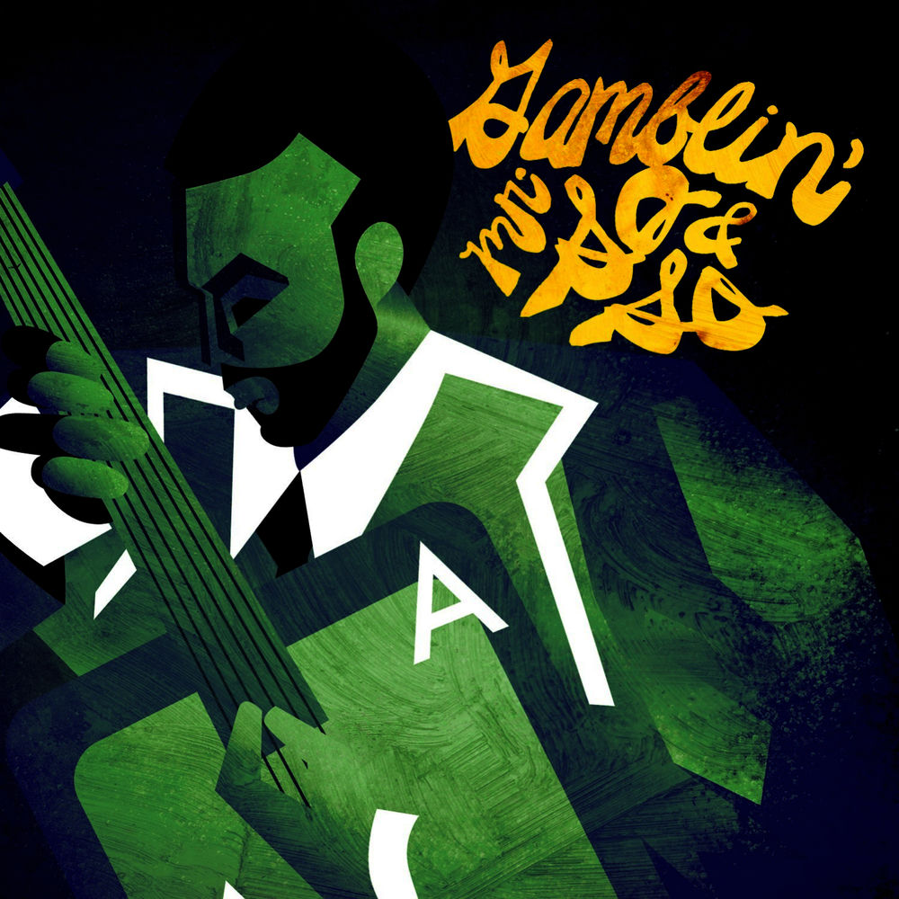 Gamblin' Mr. So and So cover