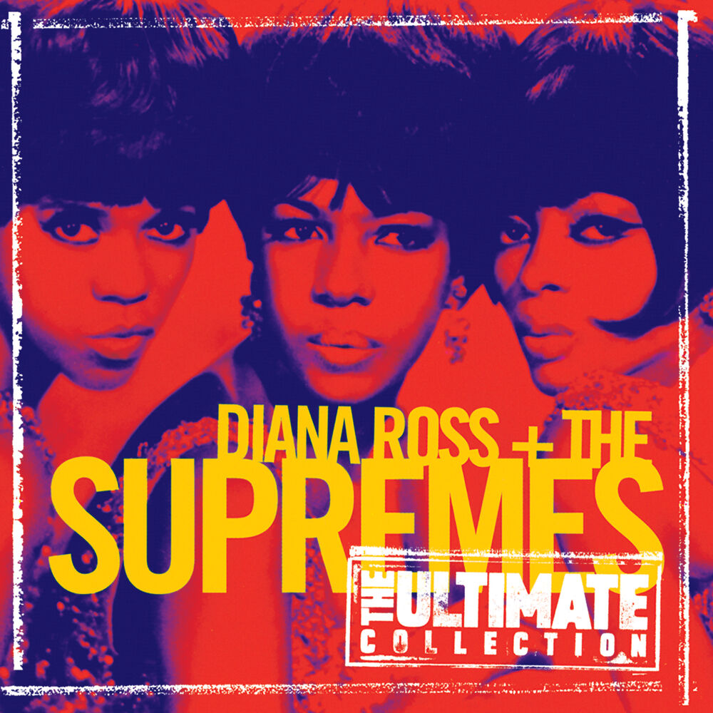 Diana Ross and the Supremes - The Ultimate Collection cover