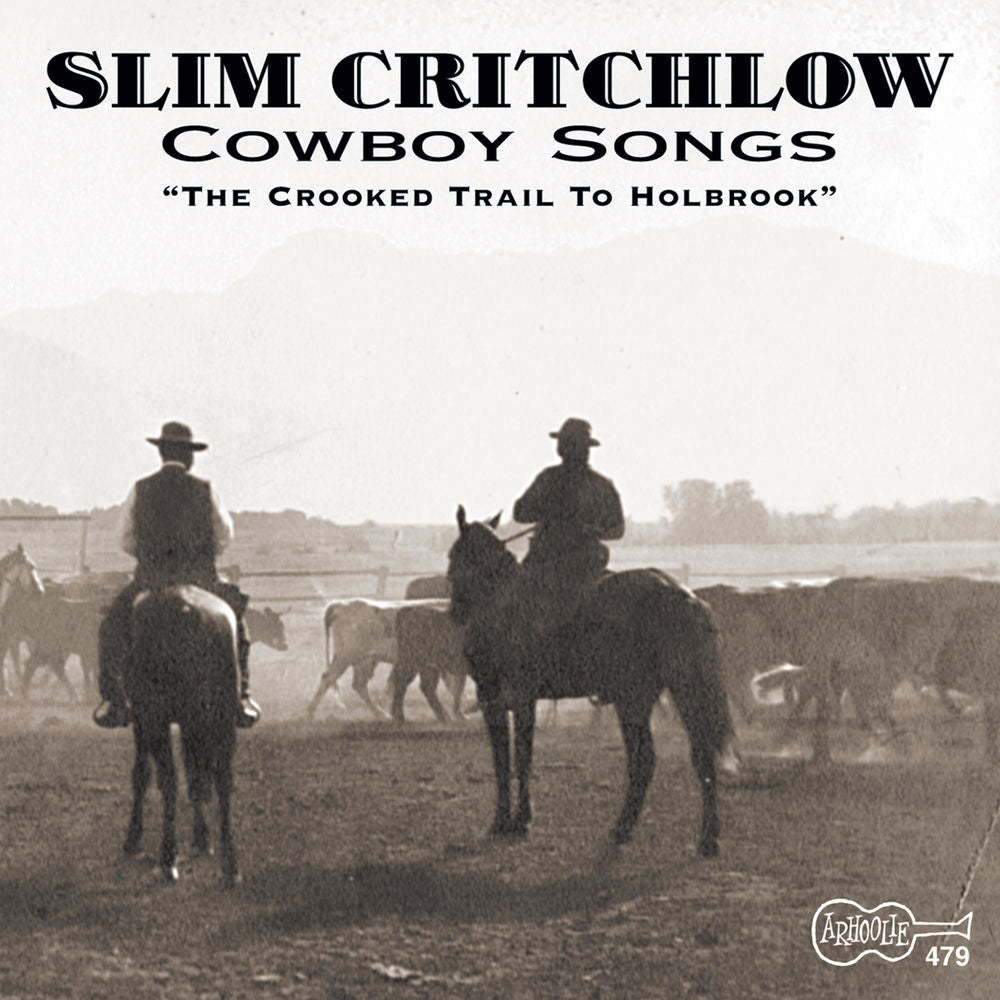 Cowboy Songs: Crooked Trail Holbrook cover