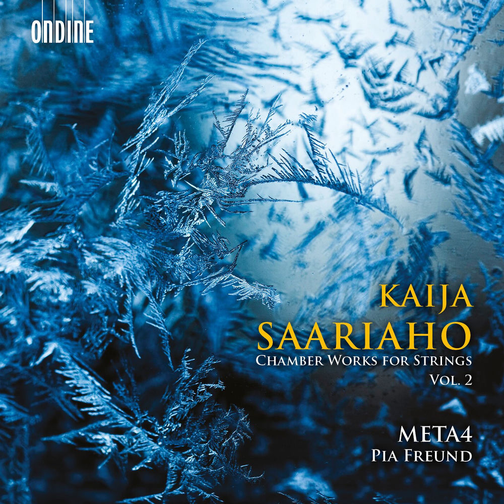 Kaija Saariaho: Chamber Works for Strings Vol 2 cover