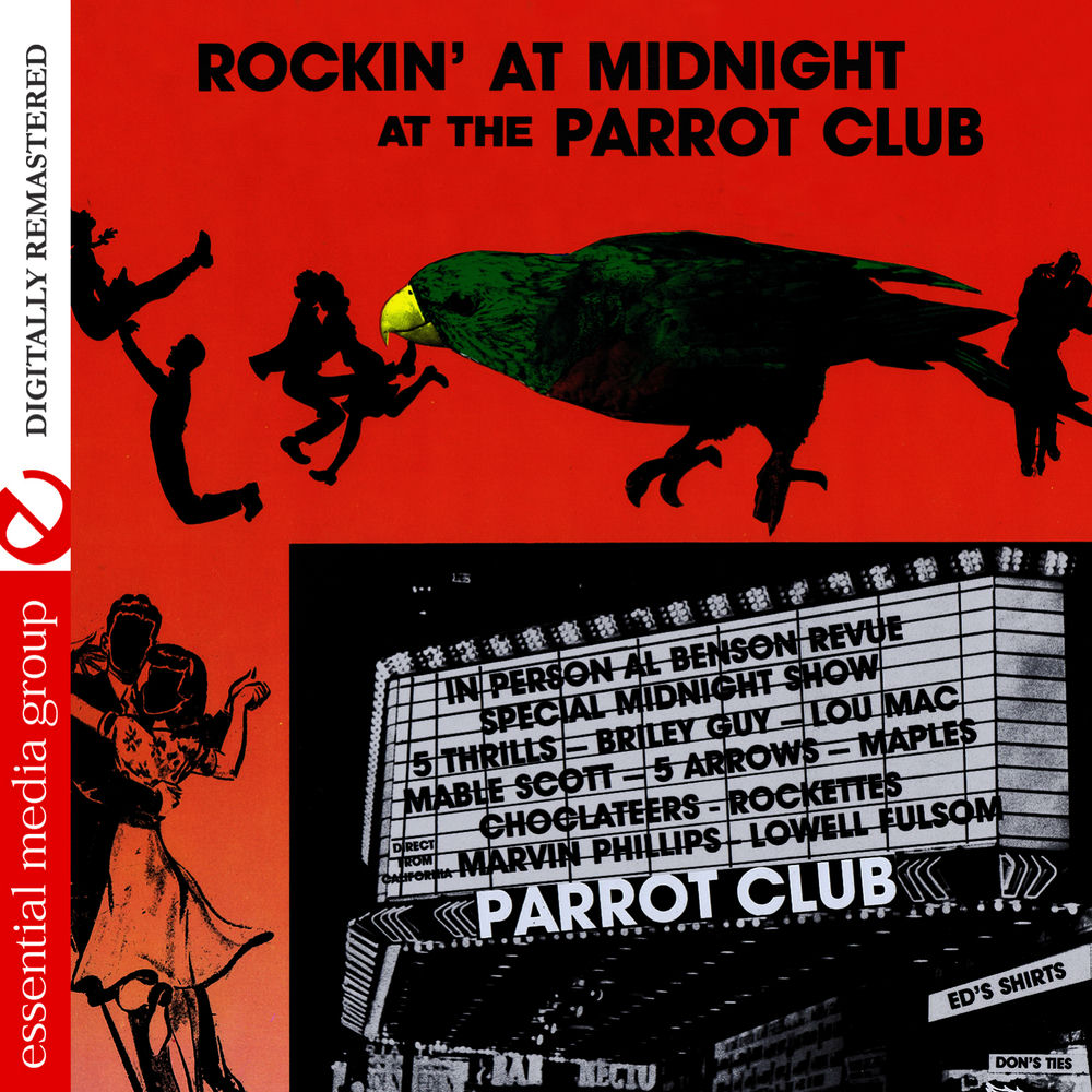 Rockin' At Midnight At The Parrot Club (Digitally Remastered) cover