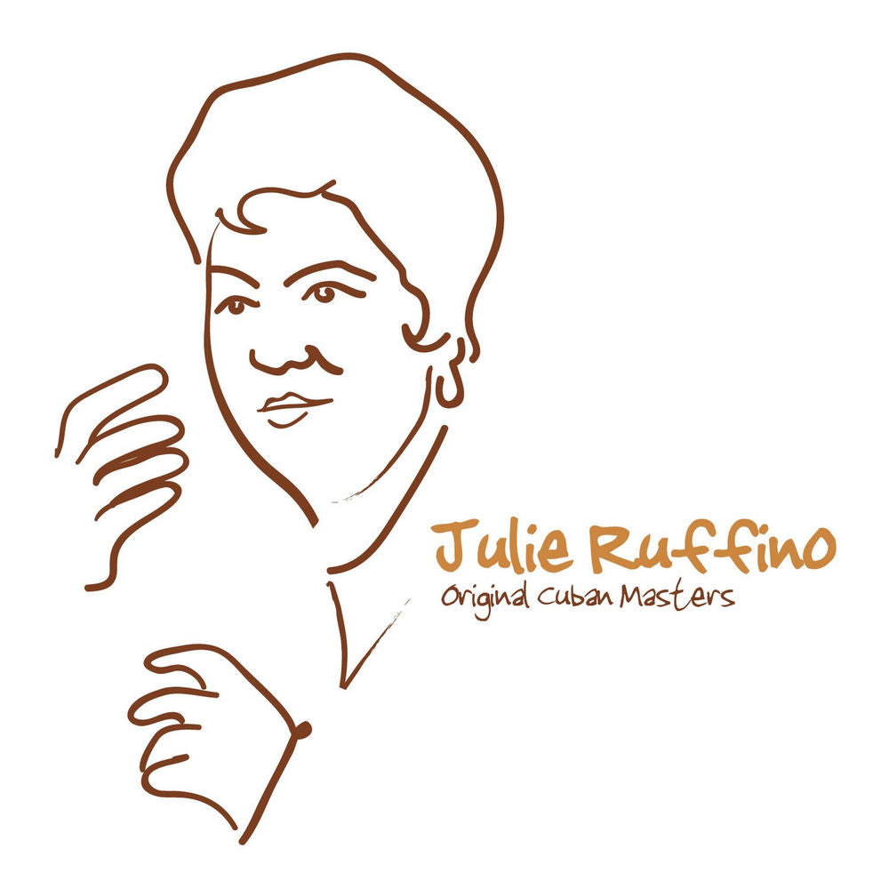 Original Cuban Masters - Julie Ruffino cover