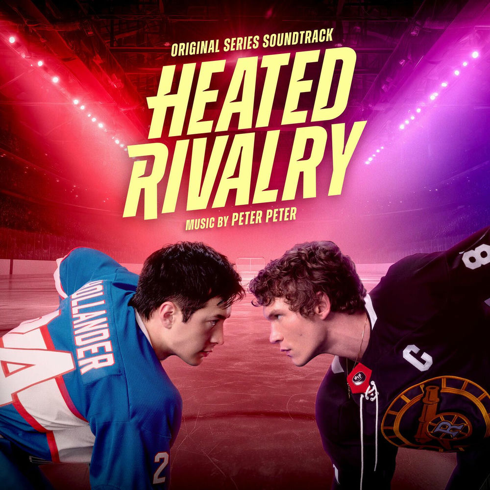 Heated Rivalry (Original Series Soundtrack) cover