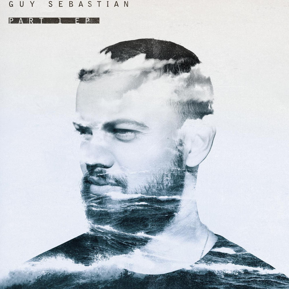 GUY SEBASTIAN - Part 1 EP cover