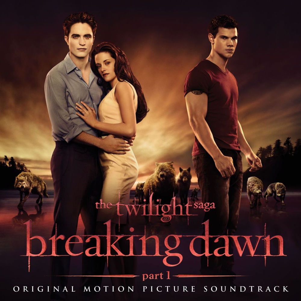 The Twilight Saga: Breaking Dawn - Part 1 (Original Motion Picture Soundtrack) cover