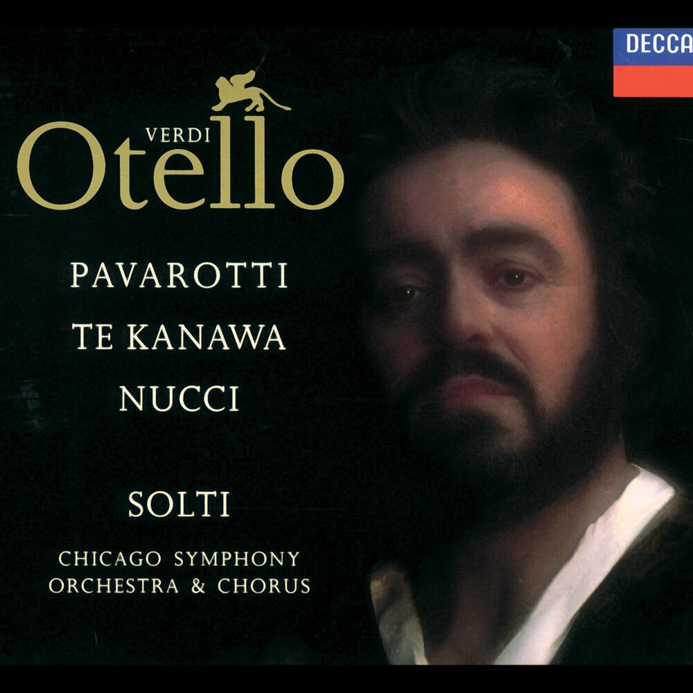 Verdi - Otello / Pavarotti, Te Kanawa, Nucci, Rolfe-Johnson, Solti cover