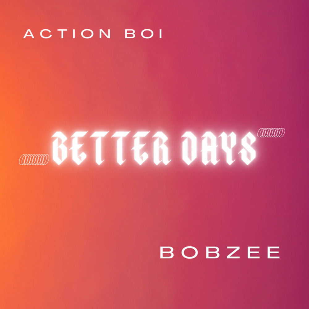 Action/Better Days cover