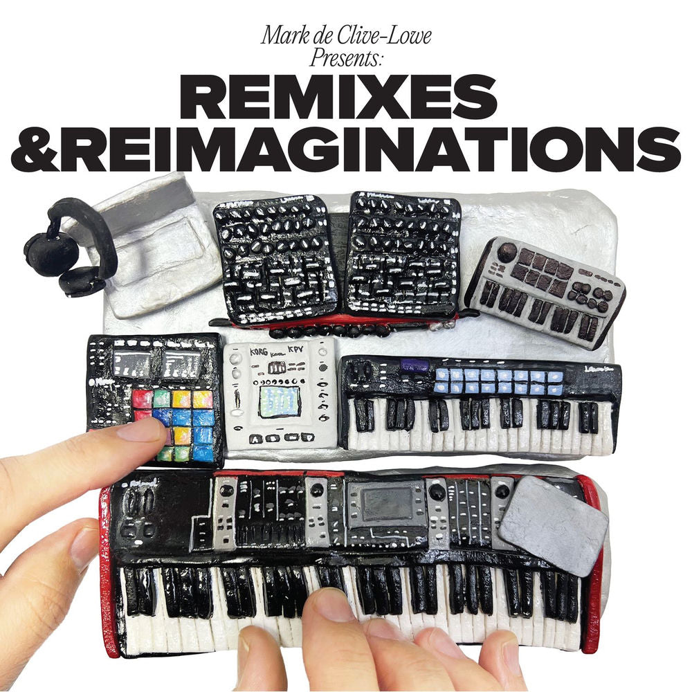 Mark de Clive-Lowe presents Remixes & Reimaginations cover
