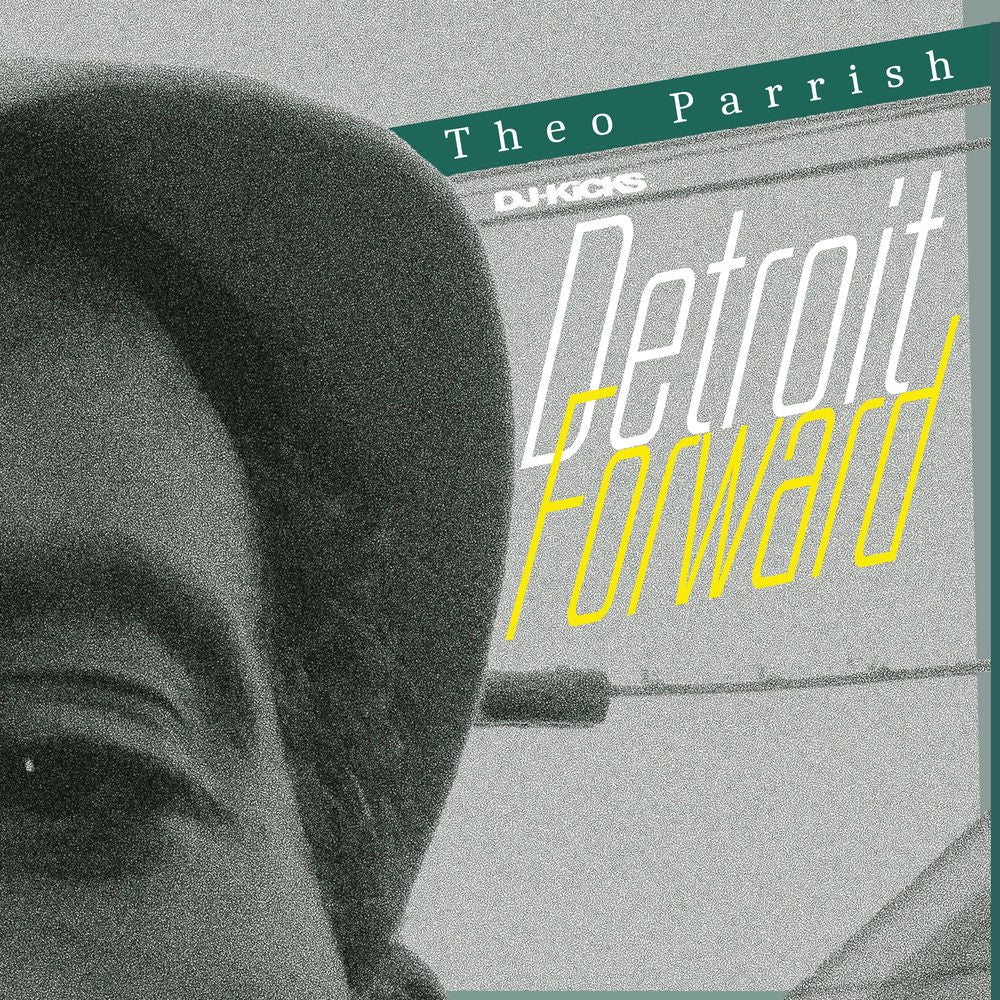 DJ-Kicks: Theo Parrish cover