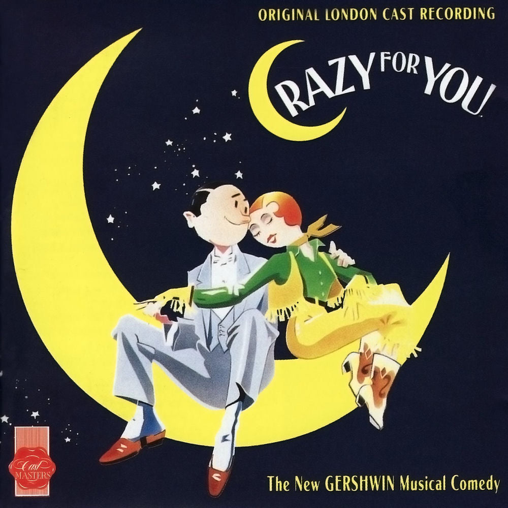 Crazy For You: Original London Cast Recording cover