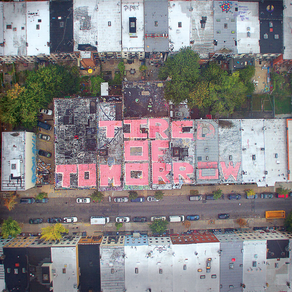 Tired of Tomorrow cover
