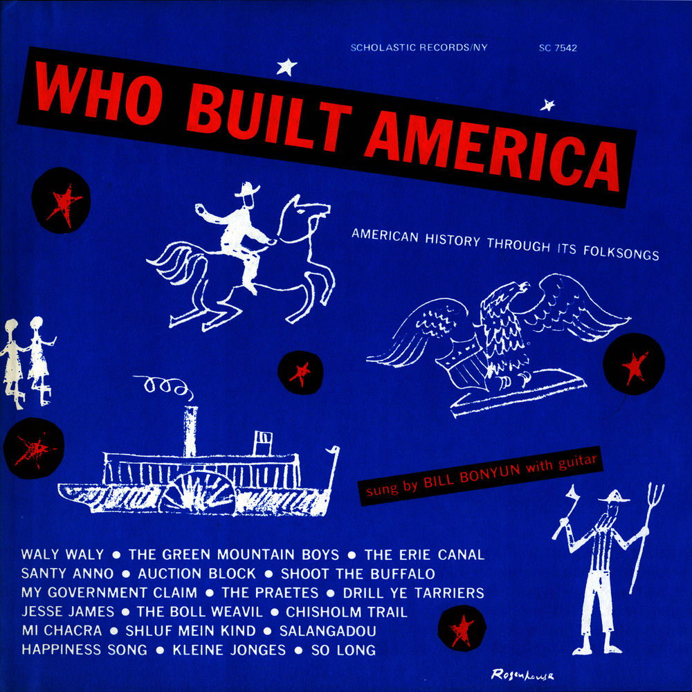 Who Built America: American History Through Its Folksongs cover