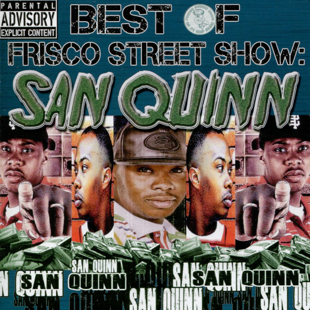 Best of Frisco Street Show: San Quinn cover