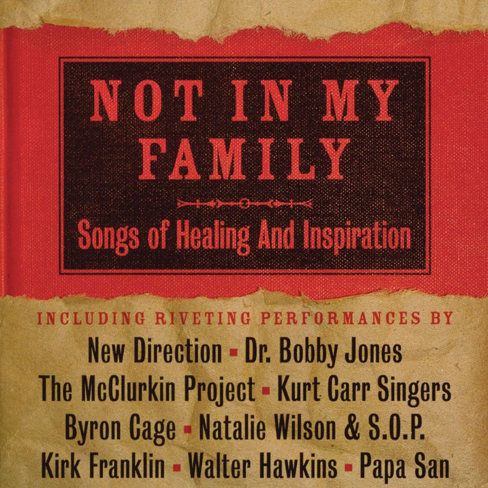 Not In My Family: Songs Of Healing And Inspiration cover