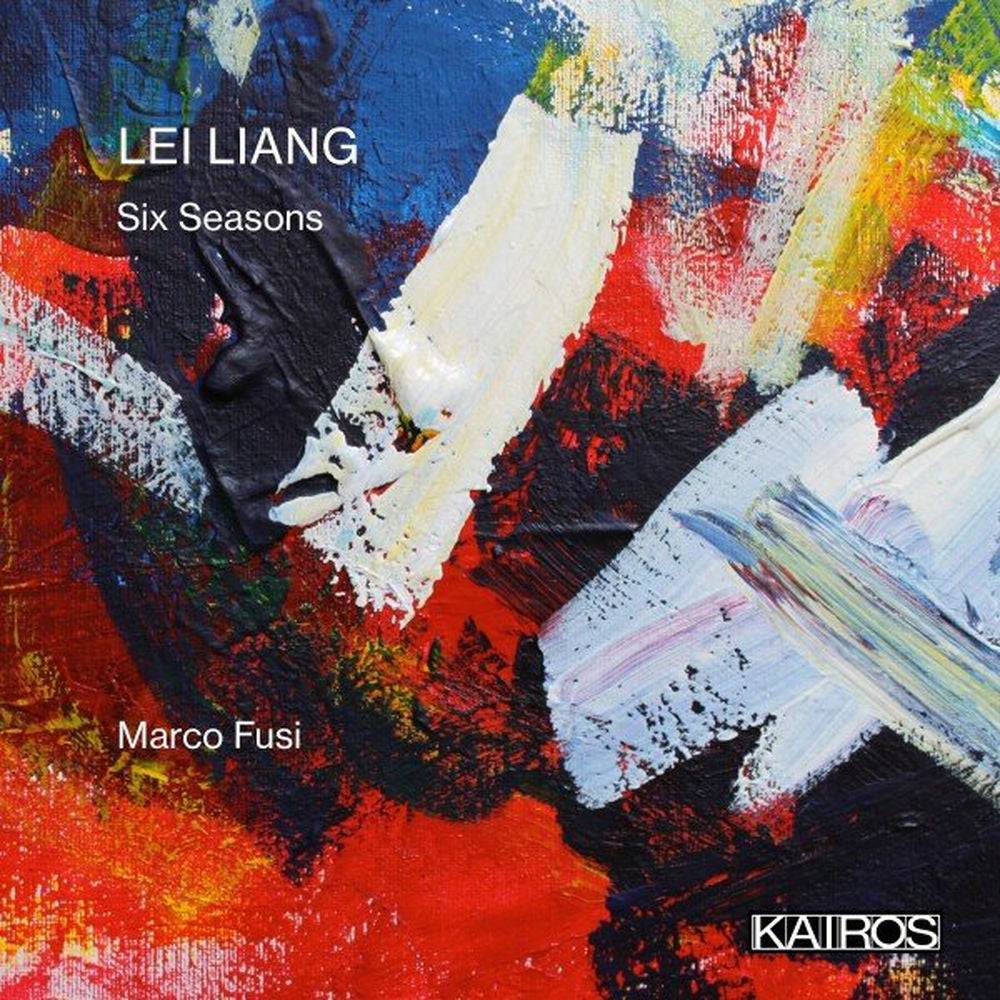 Lei Liang: Six Seasons cover