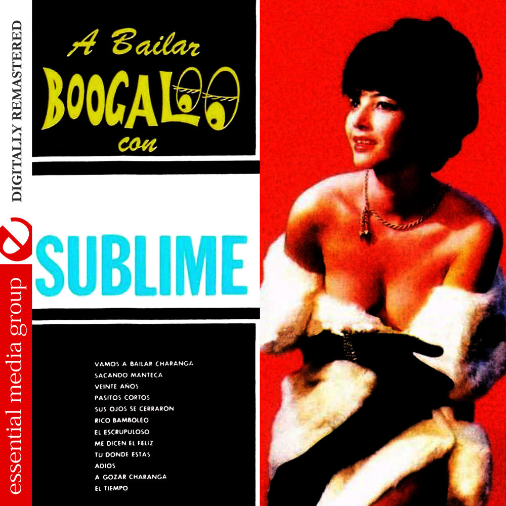 A Bailar Boogaloo Con La Sublime (Digitally Remastered) cover