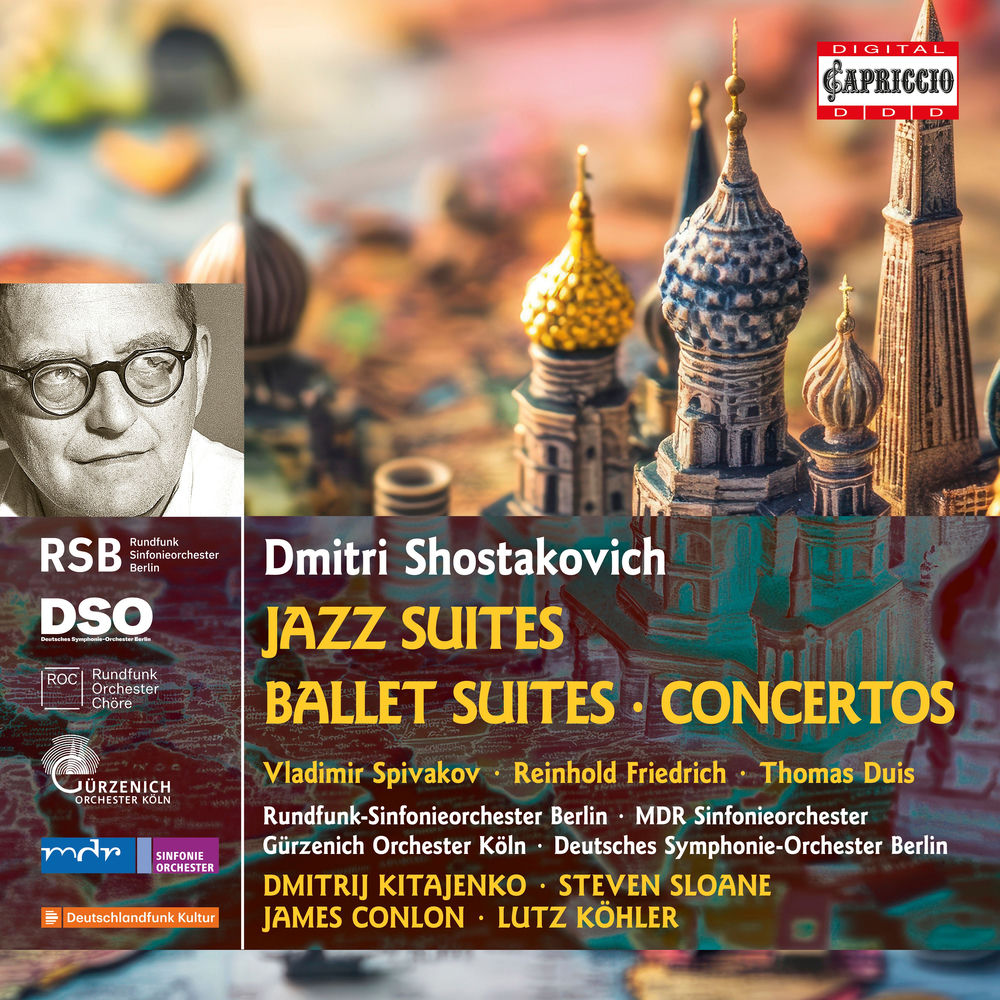 Shostakovich: Jazz Suites; Ballet Suites; Concertos cover