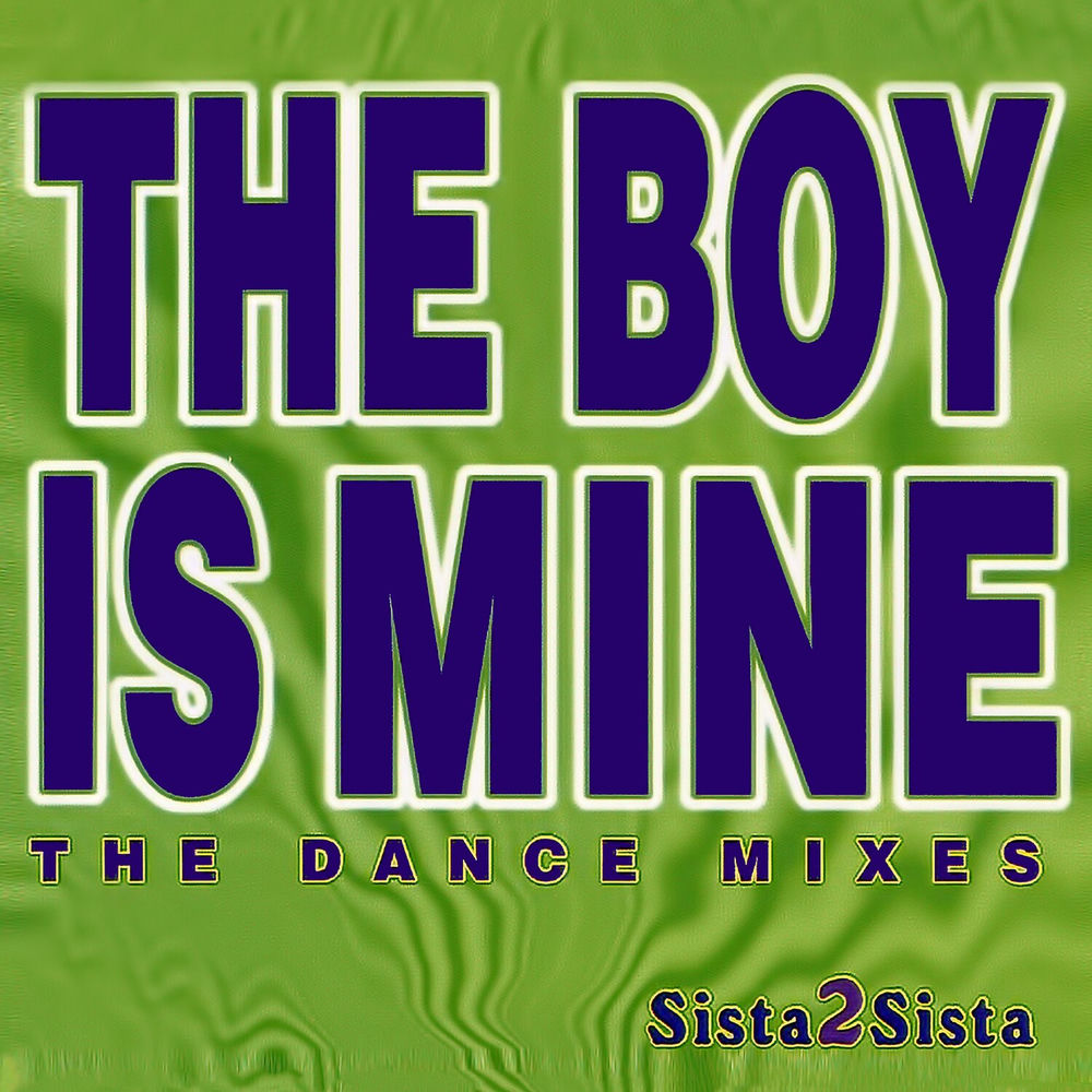 The Boy Is Mine cover