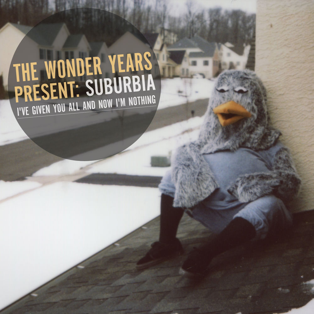 Suburbia: I've Given You All And Now I'm Nothing cover