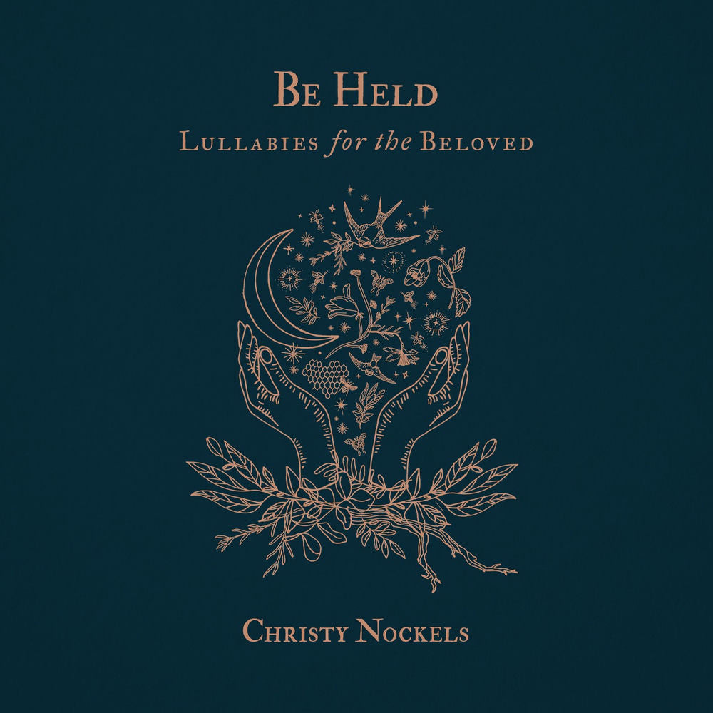 Be Held: Lullabies for the Beloved cover