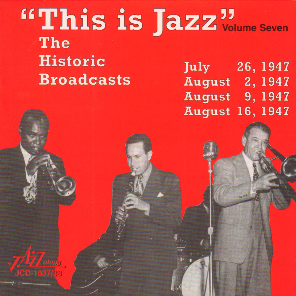 This Is Jazz, Vol. 7 - The Historic Broadcasts cover
