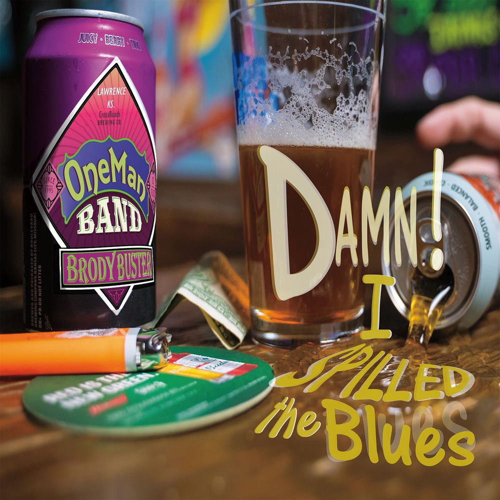 Damn! I Spilled The Blues cover