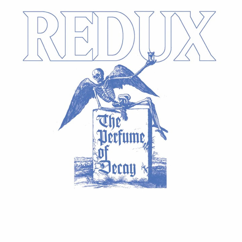 The Perfume Of Decay (Redux) cover