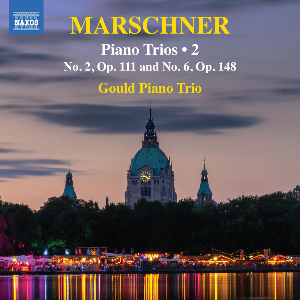 Marschner: Piano Trios, Vol. 3 cover