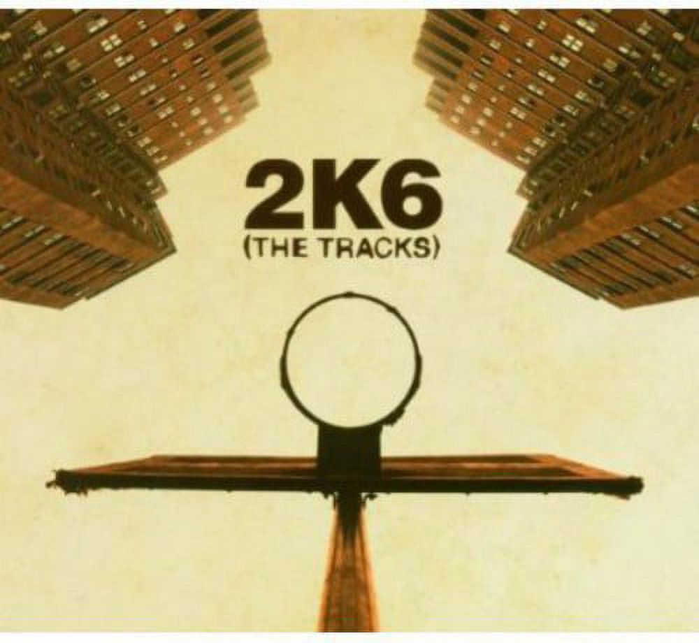 2K6 (The Tracks)