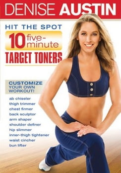 Denise Austin: Hit the Spot - 10 Five Minute Target Toners