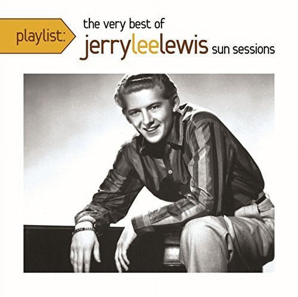 Playlist: The Very Best Of Jerry Lee Lewis