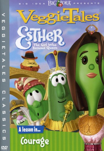 VeggieTales - Esther, the Girl Who Became Queen
