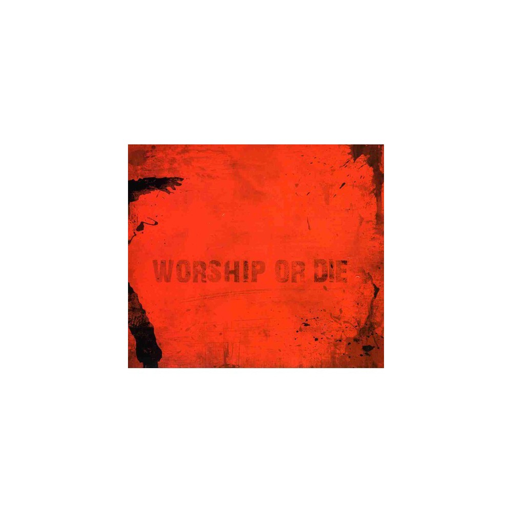Worship or Die