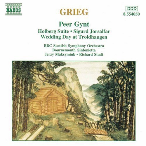 Grieg: Peer Gynt; Holberg Suite; Sigurd Jorsalfar; Wedding Day at Troldhaugen
