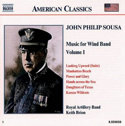 Sousa: Music for Wind Band, Vol. 1