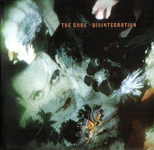 The Cure - Disintegration