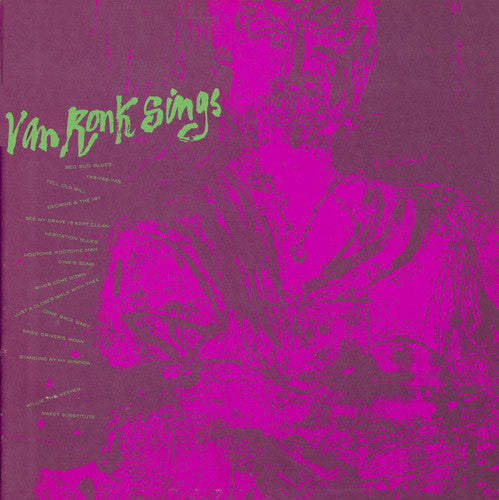 Dave Van Ronk Sings
