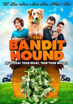 The Bandit Hound