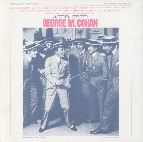 Tribute to George Cohan