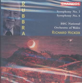 Rubbra: Symphony No. 2; Symphony No. 6