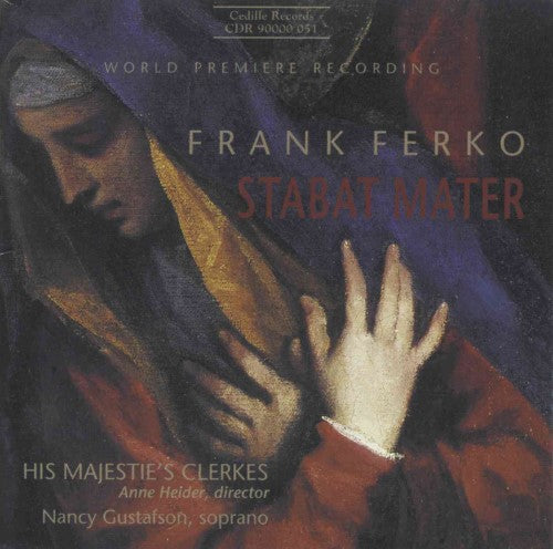 Frank Ferko: Stabat Mater