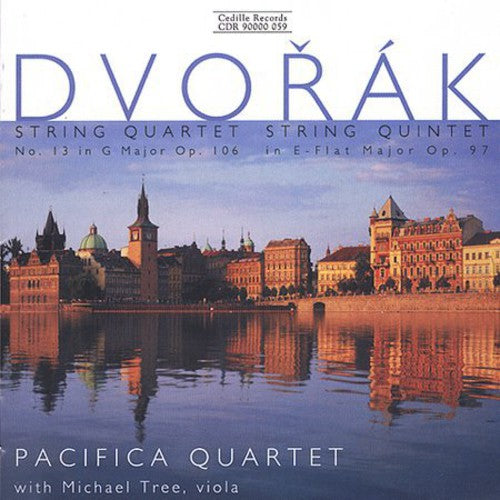 Dvorák: String Quartet, Op. 106; String Quintet, Op. 97