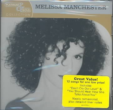 Melissa Manchester Platinum & Gold Collection
