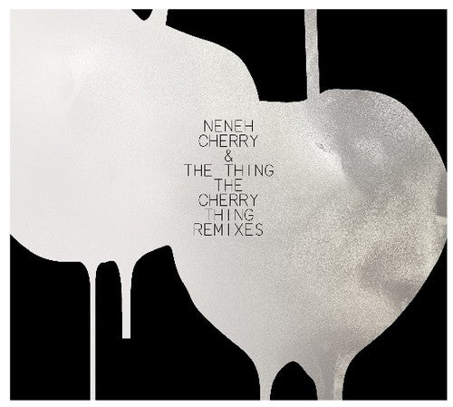 The Cherry Thing Remixes