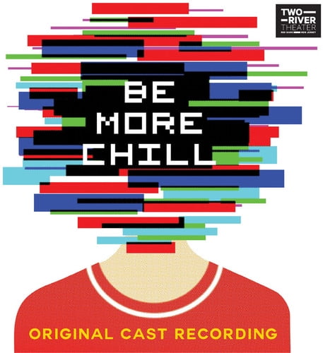 Be More Chill (Original Cast Recording)