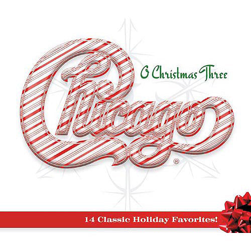Chicago XXXIII -O Christmas Three